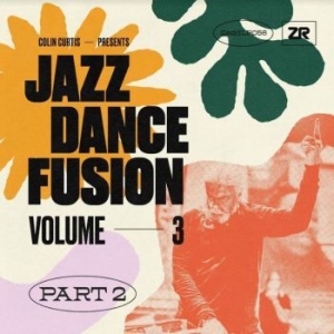 Curtis Colin - Presents Jazz Dance Fusion Vol 3 - i gruppen VINYL / Jazz hos Bengans Skivbutik AB (4119851)