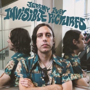Jeremy Ivey - Invisible Pictures i gruppen CD / Pop hos Bengans Skivbutik AB (4120255)
