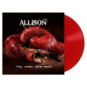 Allison - They Never Come Back (Red Vinyl Lp) i gruppen VINYL / Hårdrock/ Heavy metal hos Bengans Skivbutik AB (4127572)