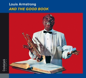 Armstrong Louis - And The Good Book i gruppen CD / Jazz hos Bengans Skivbutik AB (4131719)