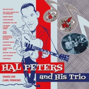 Hal Peters And His Trio - Takes On Carl Perkins i gruppen VINYL / Finsk Musik,Pop-Rock hos Bengans Skivbutik AB (4135854)