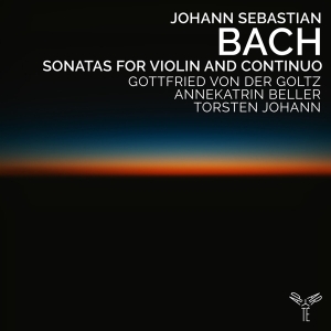 Goltz Gottfried Von Der / Annekatrin Bel - Bach: Sonatas For Violin And Continuo i gruppen CD / Klassiskt,Övrigt hos Bengans Skivbutik AB (4136975)
