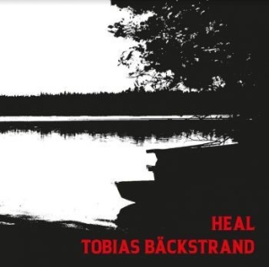 Bäckstrand Tobias - Heal i gruppen CD / Rock hos Bengans Skivbutik AB (4137159)