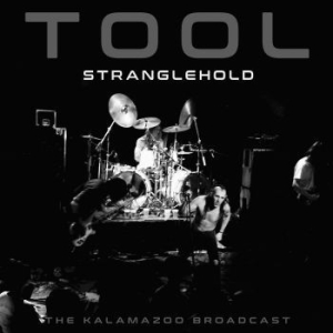 Tool - Stranglehold (Live Broadcast 1998) i gruppen CD / Hårdrock hos Bengans Skivbutik AB (4139011)