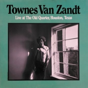 Van Zandt Townes - Live At The Old Quarter i gruppen VINYL / Country hos Bengans Skivbutik AB (4139175)