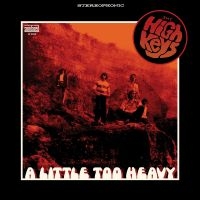 High Keys The - A Little Too Heavy (Orange Vinyl) i gruppen VINYL / Hårdrock,Pop-Rock hos Bengans Skivbutik AB (4142436)