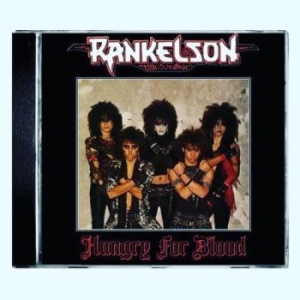 Rankelson - Hungry For Blood i gruppen CD / Hårdrock/ Heavy metal hos Bengans Skivbutik AB (4142719)