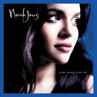 Norah Jones - Come Away With Me (20Th Anniversary i gruppen CD / Jazz hos Bengans Skivbutik AB (4142748)