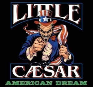 Little Caesar - American Dream (Deluxe Edition) i gruppen CD / Hårdrock,Pop-Rock hos Bengans Skivbutik AB (4143395)