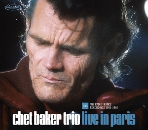 Baker Chet -Trio- - Live In Paris i gruppen CD / Jazz hos Bengans Skivbutik AB (4145650)