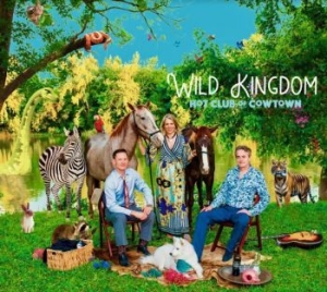 Hot Club Of Cowtown - Wild Kingdom i gruppen CD / Country hos Bengans Skivbutik AB (4147268)