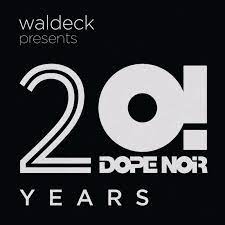 Waldeck Saint Privat Soul Goodman - Waldeck Presents 20 Years Dope Noir i gruppen VINYL / Pop hos Bengans Skivbutik AB (4147759)