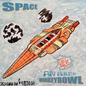 Monkey Bowl - Space i gruppen CD / Rock hos Bengans Skivbutik AB (4149191)
