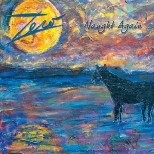 Zero - Naught Again i gruppen CD / Pop-Rock hos Bengans Skivbutik AB (4149200)