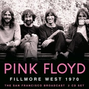 Pink Floyd - Fillmore West (2 Cd) Live Broadcast i gruppen CD / Pop hos Bengans Skivbutik AB (4149469)