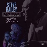 Bailey Steve Feat. Mississippi Macd - Crazy Bout You - A Tribute To Sonny i gruppen CD hos Bengans Skivbutik AB (4150873)