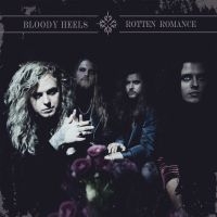Bloody Heels - Rotten Romance i gruppen CD / Hårdrock/ Heavy metal hos Bengans Skivbutik AB (4153312)