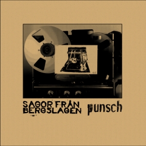 Punsch - Sagor från Bergslagen i gruppen VINYL / Pop-Rock,Svensk Folkmusik hos Bengans Skivbutik AB (4161029)