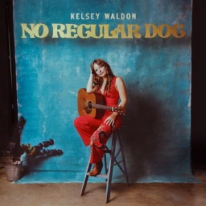 Waldon Kelsey - No Regular Dog i gruppen VINYL / Vinyl Country hos Bengans Skivbutik AB (4162718)