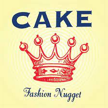 Cake - Fashion Nugget i gruppen VINYL / Pop-Rock hos Bengans Skivbutik AB (4167021)