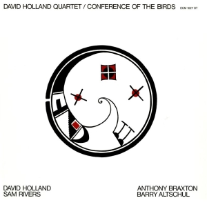 Dave Holland Quartet - Conference Of The Birds i gruppen CD / Jazz,Övrigt hos Bengans Skivbutik AB (4170774)