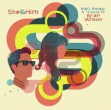 She & Him - Melt Away: A Tribute To Brian Wilso i gruppen ÖVRIGT / Peters Testgrupp24 hos Bengans Skivbutik AB (4172707)