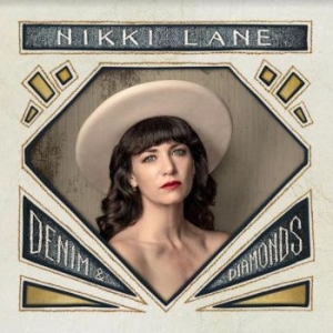 Nikki Lane - Denim & Diamonds i gruppen Minishops / Nikki Lane hos Bengans Skivbutik AB (4172721)