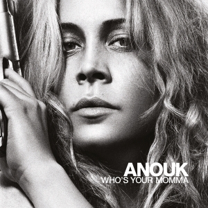 Anouk - Who's Your Momma (Ltd. Pink Vinyl) i gruppen VINYL / Pop-Rock hos Bengans Skivbutik AB (4174187)