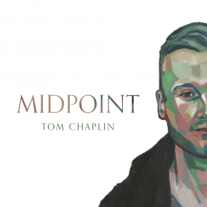 Tom Chaplin - Midpoint i gruppen VI TIPSAR / Årsbästalistor 2022 / Årsbästa 22 Claes hos Bengans Skivbutik AB (4178743)