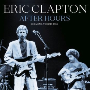 Clapton Eric - After Hours - 2 Cd (Live Broadcast i gruppen CD / Pop hos Bengans Skivbutik AB (4180027)