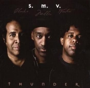 S.M.V. (Stanley Clarke & Marcu - Thunder i gruppen CD / Jazz/Blues hos Bengans Skivbutik AB (4180034)