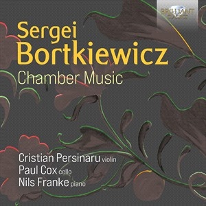 Bortkiewicz Sergei - Chamber Music i gruppen Externt_Lager / Naxoslager hos Bengans Skivbutik AB (4180414)