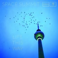 Space Summit - Life This Way i gruppen VINYL / Pop-Rock hos Bengans Skivbutik AB (4181260)