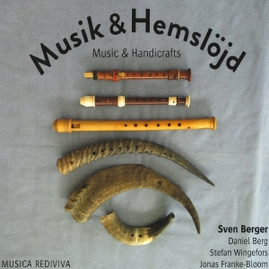 Berger Sven - Musik & Hemslöjd (Music & Handicraf i gruppen ÖVRIGT / cdonuppdat / CDON Jazz klassiskt NX hos Bengans Skivbutik AB (4183063)