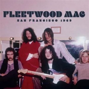 Fleetwood Mac - San Francisco 1969 i gruppen CD / Rock hos Bengans Skivbutik AB (4183189)