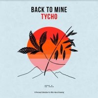 Various Artists - Back To Mine: Tycho i gruppen CD / Pop-Rock hos Bengans Skivbutik AB (4184550)
