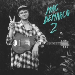 Mac Demarco - 2 - 10 Year Anniversary i gruppen VINYL / Pop-Rock hos Bengans Skivbutik AB (4189673)