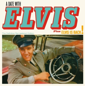 Presley Elvis - A Date With Elvis + Elvis Is Back! i gruppen CD / Pop-Rock,Övrigt hos Bengans Skivbutik AB (4189923)