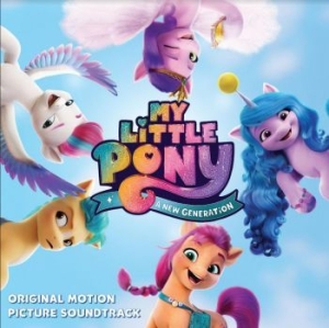 My Little Pony - A New Generation (Ost) i gruppen VI TIPSAR / Record Store Day / RSD BF 2022 hos Bengans Skivbutik AB (4190161)