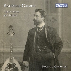 Calace Raffaele - Complete Guitar Works i gruppen Externt_Lager / Naxoslager hos Bengans Skivbutik AB (4192664)