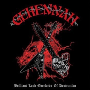 Gehennah - Brilliant Loud Overlords Of Destruc i gruppen CD / Hårdrock/ Heavy metal hos Bengans Skivbutik AB (4194225)