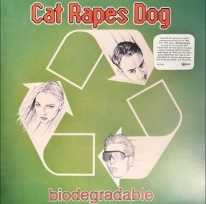 Cat Rapes Dog - Biodegradable i gruppen VINYL / Pop-Rock,Svensk Musik hos Bengans Skivbutik AB (4198722)