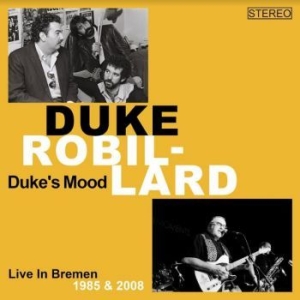 Robbilard Duke - Duke's Mood (Live Bremen 1985/2008) i gruppen CD / Jazz/Blues hos Bengans Skivbutik AB (4200761)