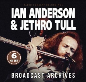 Anderson Ian & Jethro Tull - Broadcast Archives i gruppen CD / Pop-Rock hos Bengans Skivbutik AB (4200856)