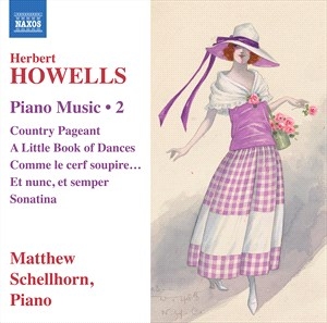 Howells Herbert - Piano Music, Vol. 2 i gruppen Externt_Lager / Naxoslager hos Bengans Skivbutik AB (4204441)
