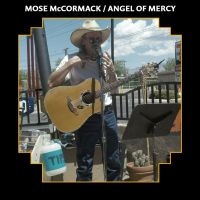 Mccormack Mose - Angel Of Mercy i gruppen CD / Country hos Bengans Skivbutik AB (4204649)