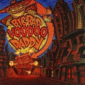 Big Bad Voodoo Daddy - Big Bad Voodoo Daddy - 25Th Ann.Edi i gruppen VINYL / Rock hos Bengans Skivbutik AB (4206672)