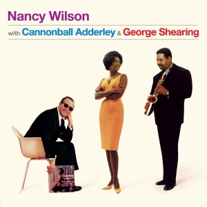 Wilson Nancy & Canonball Adderly - Nancy Wilson W/ Cannonball Adderley & Ge i gruppen VINYL / Jazz hos Bengans Skivbutik AB (4207826)