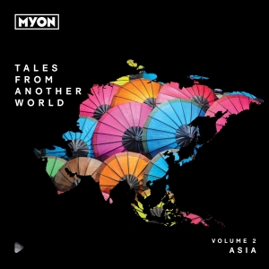 Mylon - Tales From Another World Volume 2 Asia i gruppen CD / Dance-Techno hos Bengans Skivbutik AB (4207828)