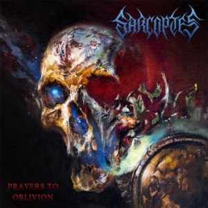 Sarcoptes - Prayers To Oblivion i gruppen CD / Hårdrock/ Heavy metal hos Bengans Skivbutik AB (4210383)